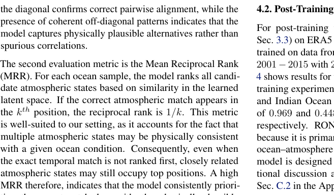 3.3) on ERA5 data (see Sec. 3.1. The linear decoder is trained on data from 1980 -2000 and tested on data from 2001 -2015 with 2016 -2025 as the validation set. Figure 4 shows results for two representative indices from the posttraining experiment, Relative Oceanic Niño Index (RONI) and Indian Ocean Dipole (IOD), achieving R 2 scores of of 0.969 and 0.448 and a correlation of 0.98 and 0.693, respectively. RONI performs best among all the indices because it is primarily governed by oceanic variability and ocean-atmosphere coupling processes that our foundation model is designed to encode during pretraining (for additional discussion and results for all the indices, refer to Sec. C.2 in the Appendix).